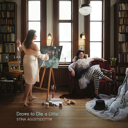 Stina Agustsdottir: Drown to Die a L - Record
