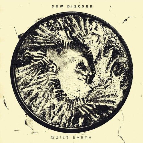 Sow Discord: Quiet Earth - Record