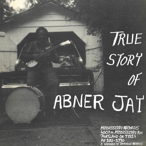 Abner Jay- True Story of Abner Jay { VINYL LP }