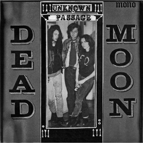 Dead Moon- Unknown Passage { VINYL LP }