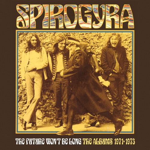 Spirogyra: Future Won't Be Long:- The Albums 1971-1973 - CD