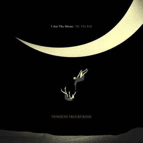 Tedeschi Trucks Band: I Am The Moon: III. The Fall - VINYL