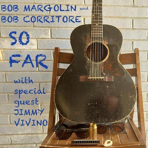 Bob Margolin: So Far - Record