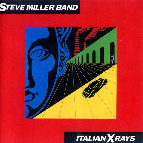 Steve Miller: Italian X Rays - CD