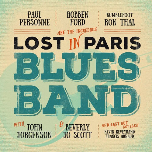 Robben Ford: Lost In Paris Blues Band - Record