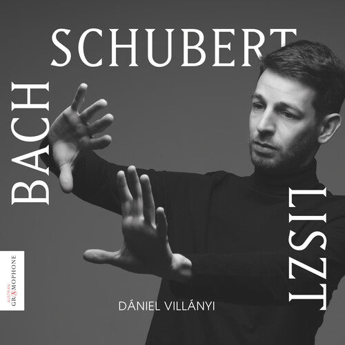 Daniel Villanyi: Bach Schubert Liszt: Works For Piano - Record