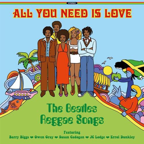 Various Artists- All You Need Is Love: The Beatles Reggae (Various Artists) { VINYL LP }