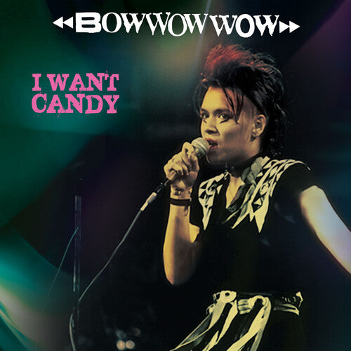 Bow Wow Wow: I Want Candy - VINYL