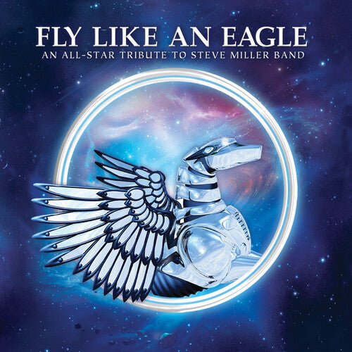 Colin Moulding: Fly Like An Eagle - A Tribute To Steve Miller Band (Various Artists) - CD