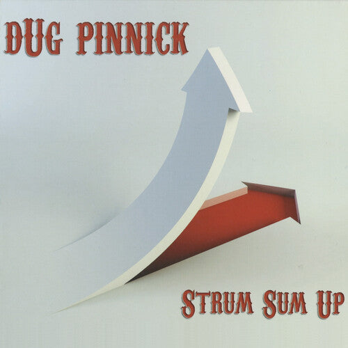 Dug Pinnick: Strum Sum Up - VINYL