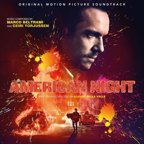 Beltrami, Marco / Torjussen, Ceiri: American Night (Original Soundtrack) - CD