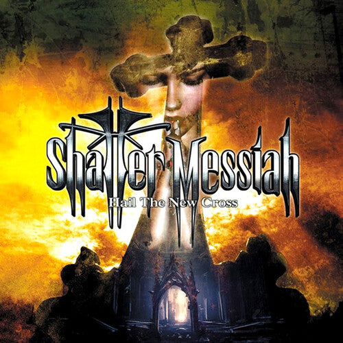 Shatter Messiah: Hail The New Cross - CD
