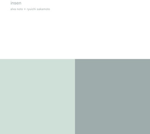 Noto, Alva / Sakamoto, Ryuichi: Insen - Record