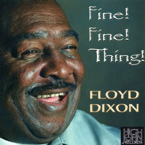 Floyd Dixon: Fine Fine Thing - Record