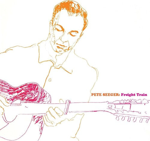 Pete Seeger: Freight Train - Record