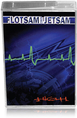 Flotsam & Jetsam: High + 1 - CASSETTES