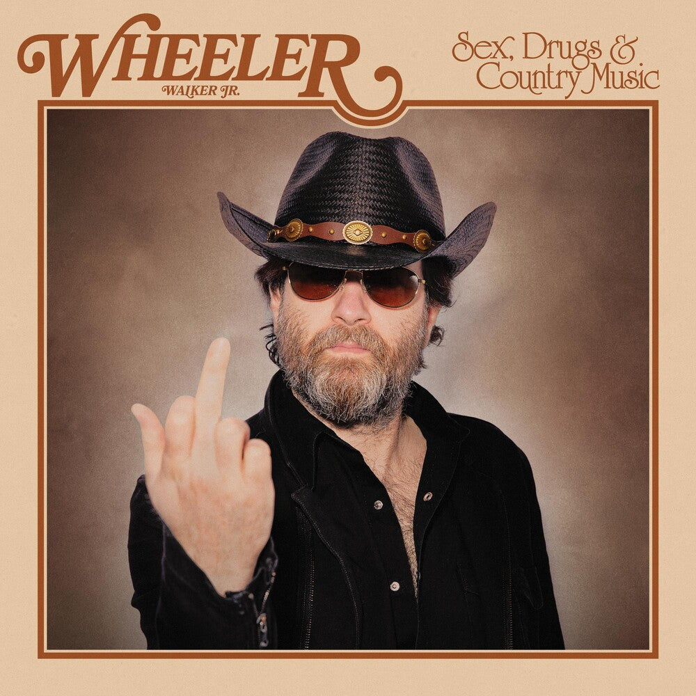 Wheeler Walker Jr.- Sex Drugs & Country Music { VINYL LP }