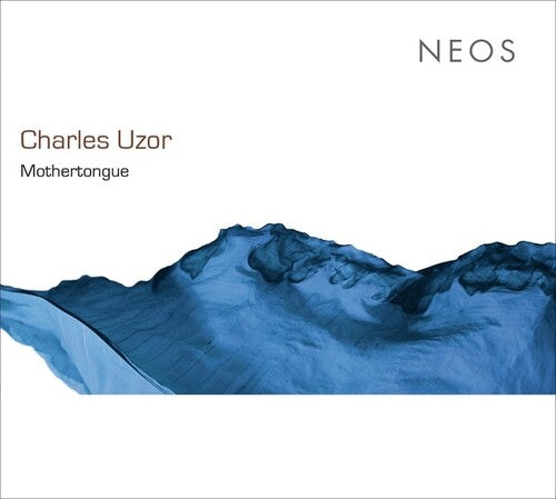 Charles Uzor: Mothertongue - Record