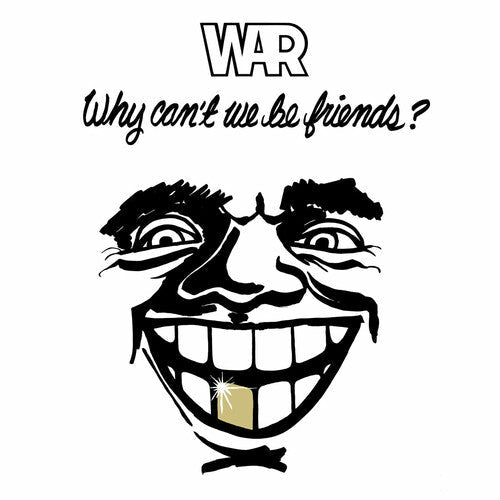 War: Why Can't We Be Friends? - VINYL