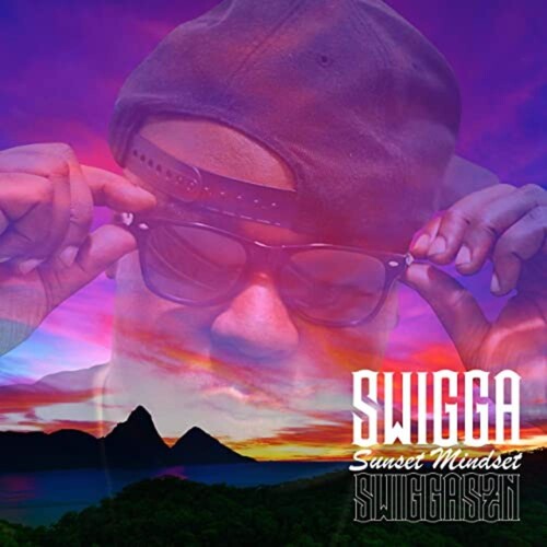 Swigga: Sunset Mindset - Record