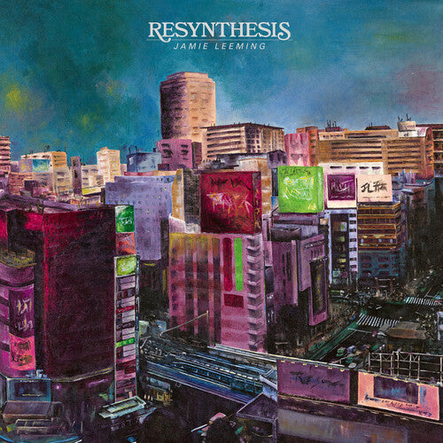 Jamie Leeming: Resynthesis - VINYL