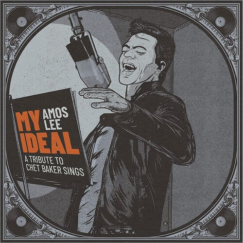 Amos Lee: My Ideal (A Tribute to Chet Baker Sings) - VINYL