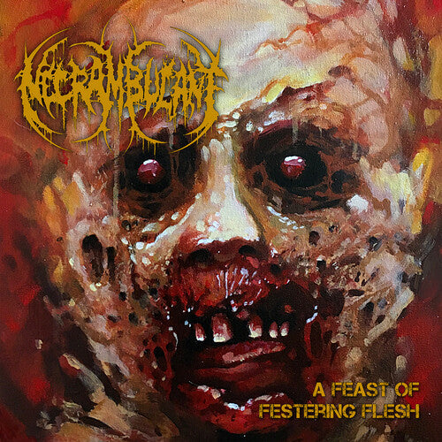 Necrambulant: A Feast Of Festering Flesh - CD