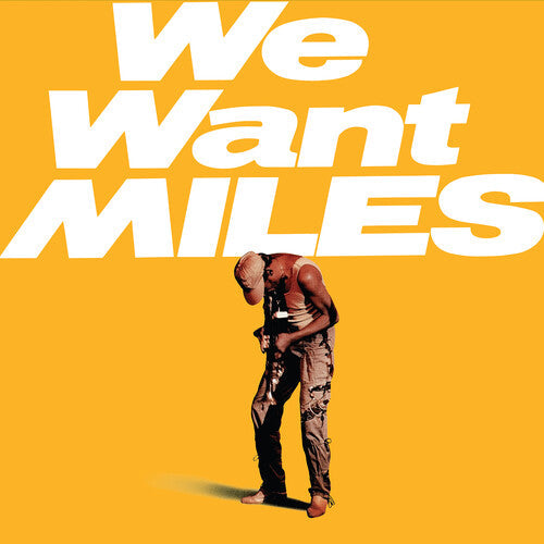 Miles Davis: We Want Miles - VINYL