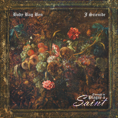 Body Bag Ben & J. Scienide- Enough To Plague A Saint { VINYL LP }