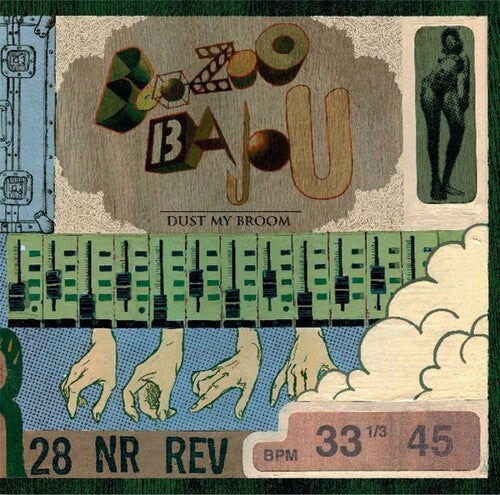 Boozoo Bajou: Dust My Broom - Record