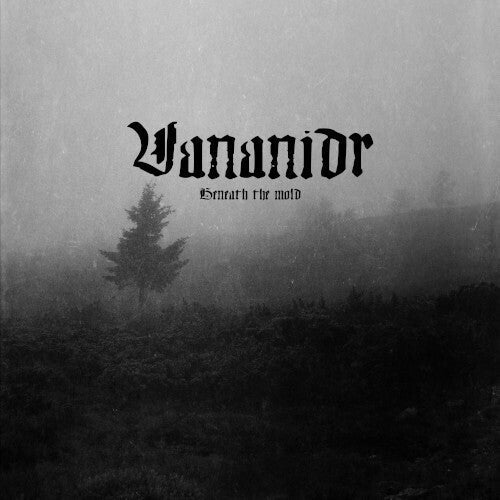 Vananidr: Beneath The Mold - CD