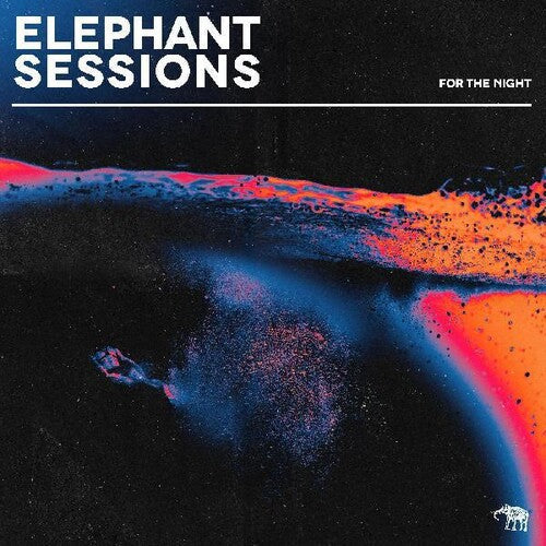 Elephant Sessions: For The Night - Record