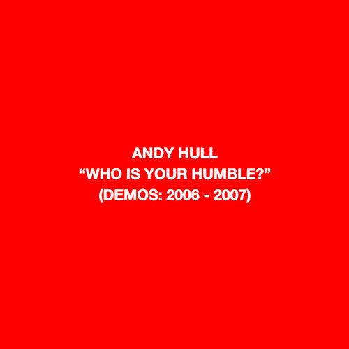 Andy Hull (Manchester Orchestra)- Who Is Your Humble? / Born of You { VINYL LP }