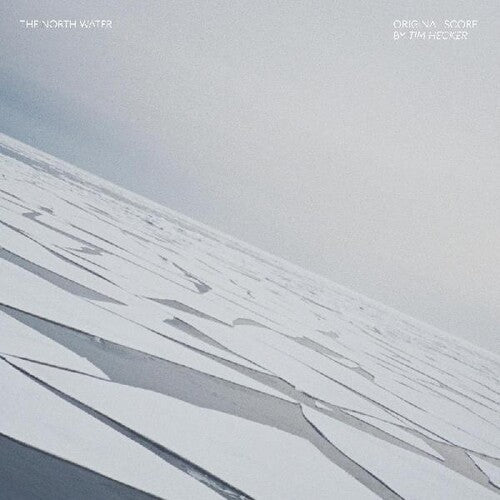 Tim Hecker: North Water (Original Score) - VINYL