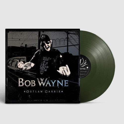 Bob Wayne: Outlaw Carnie - Record