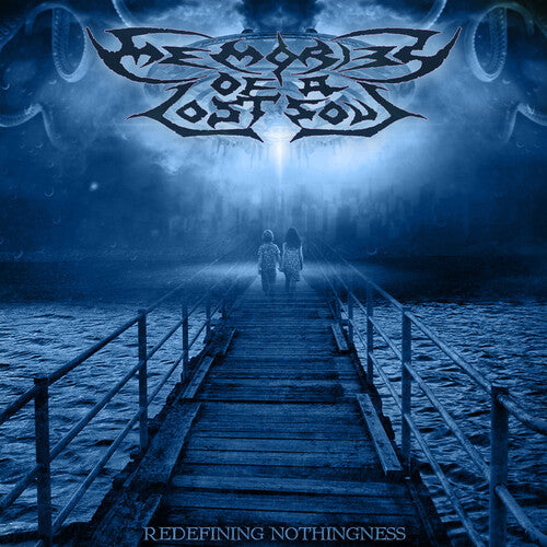 Memories of a Lost Soul: Redefining Nothingness - CD