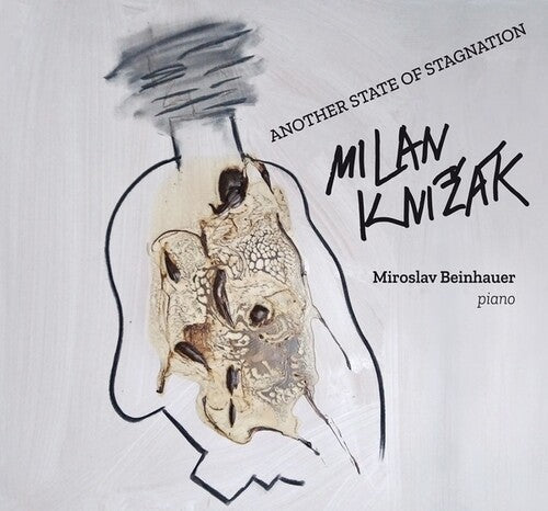 Knizak, Milan: Another State of Stagnation / Piano Pieces - Record