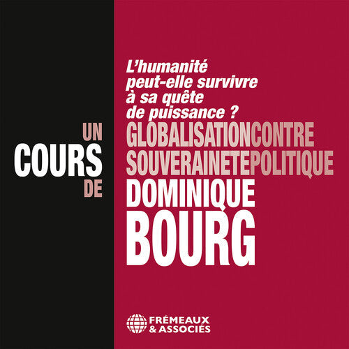 Dominique Bourg: Globalisation - Record