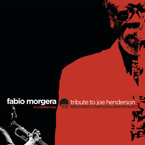 Fabio Morgera: In A Taurean Way: Tribute To Joe Henderson - CD
