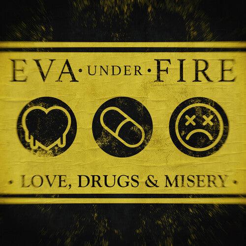 Eva Under Fire: Love, Drugs & Misery - CD