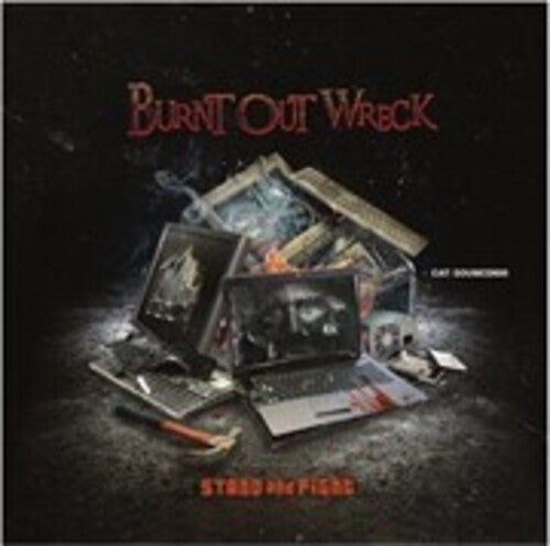 Burnt Out Wreck: Stand & Fight - CD