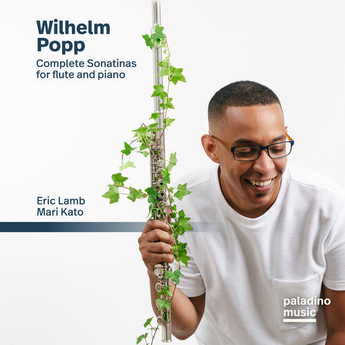 Eric Lamb: Wilhelm Popp: Complete Sonatinas For Flute & Piano - Record