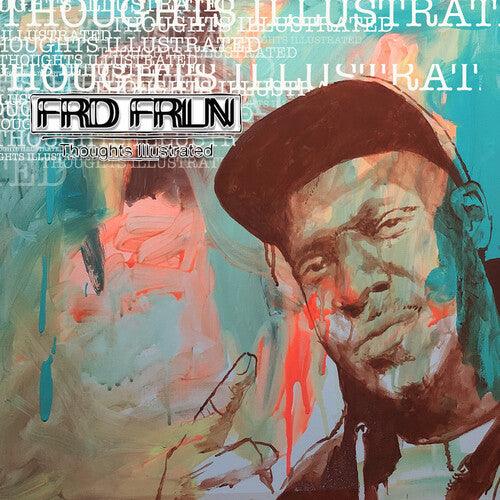 Frd Frln- Thoughts Illustrated { VINYL LP }