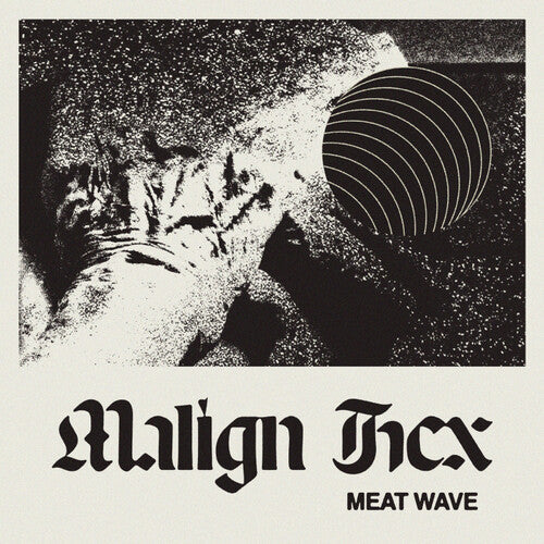 Meat Wave: Malign Hex - VINYL