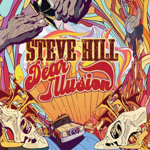 Steve Hill- Dear Illusion { VINYL LP }