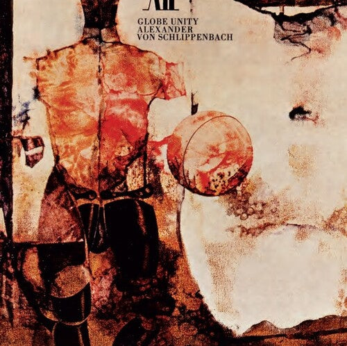 Alexander von Schlippenbach: Globe Unity - CD