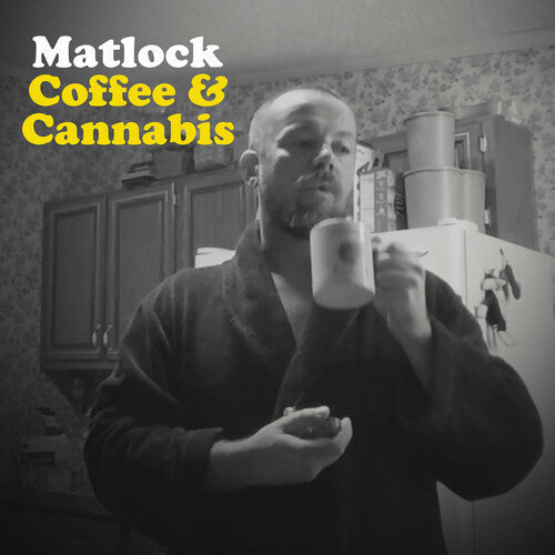 Matlock: Coffee & Cannabis - Record