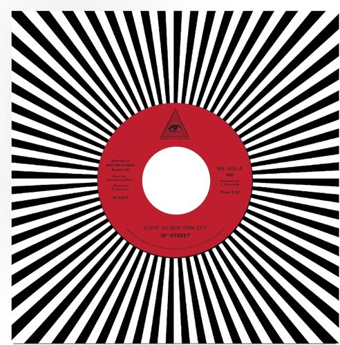 10th Street: Livin' In New York City B/W Moodies Basement - 7-INCH SINGLE