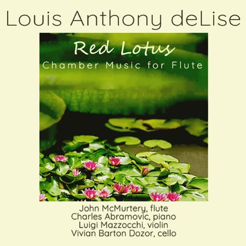 Louis Anthony De Lise: Red Lotus - Record