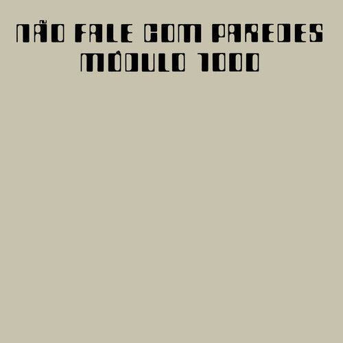 Módulo 1000: Nao Fale com Paredes - VINYL